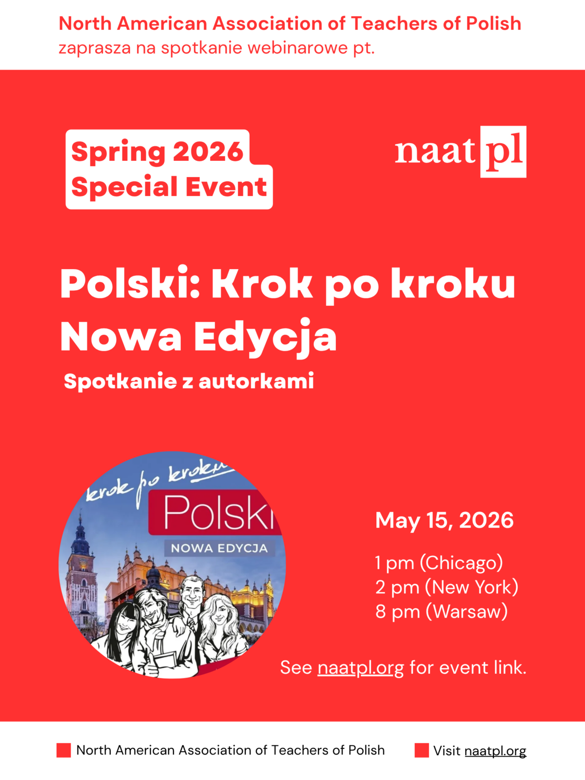 Spring 2026 Special Event Building a Successful Polish Program with Iwona Sadowska, Georgetown University webinar on Thursday, April 30, 2026 by the North American Association of Teachers of Polish