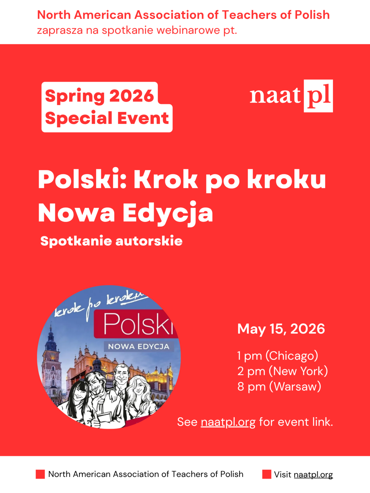 Spring 2026 Special Event Building a Successful Polish Program with Iwona Sadowska, Georgetown University webinar on Thursday, April 30, 2026 by the North American Association of Teachers of Polish