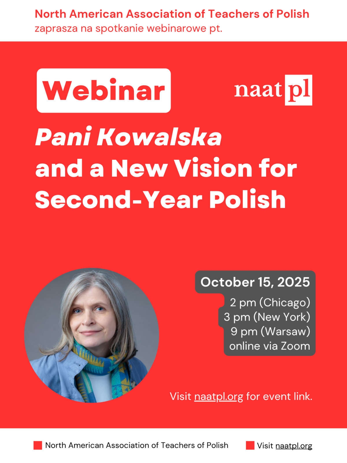 Beyond the First Year Pani Kowalska and a New Vision for Second-Year Polish webinar on Thursday, October 15, 2026 by the North American Association of Teachers of Polish (NAATPl)